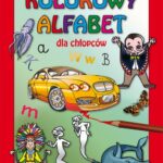 Tytuł: Kolorowy alfabet dla chłopców
Autor: Beata Guzowska, Krzysztof Tonder
Wydawnictwo: Literat
Formaty: PDF