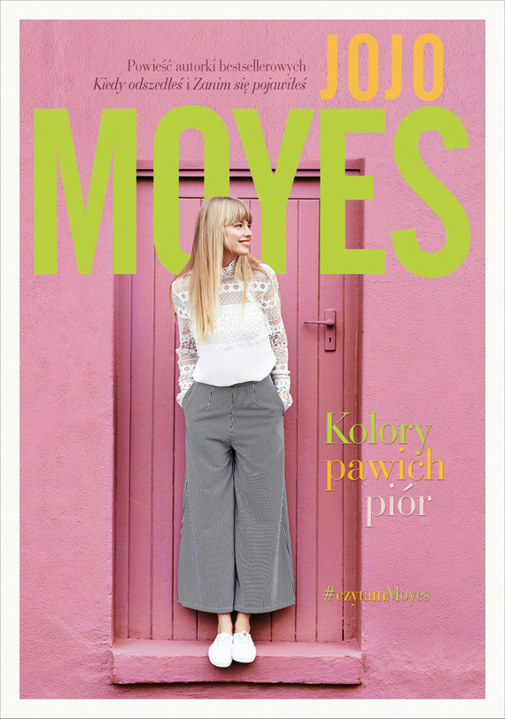 Tytuł: Kolory pawich piór
Autor: Jojo Moyes
Wydawnictwo: Literanova
Formaty: EPUB, MOBI