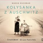 Kołysanka z Auschwitz — okładka audiobooka