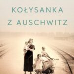 Tytuł: Kołysanka z Auschwitz
Autor: Mario Escobar
Wydawnictwo: Wydawnictwo Kobiece
Formaty: EPUB, MOBI