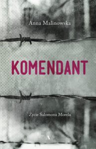 Komendant. Życie Salomona Morela — okładka e-booka