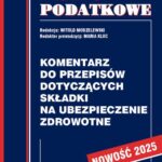 Tytuł: Komentarz do przepisów dotyczących składki na ubezpieczenie zdrowotne
Autor: Prof. dr hab. Witold Modzelewski
Wydawnictwo: Instytut Studiów Podatkowych Modzelewski i Wspólnicy
Formaty: PDF