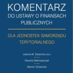 Komentarz do ustawy o finansach publicznych dla jednostek samorządu terytorialnego (e-book) — okładka e-booka