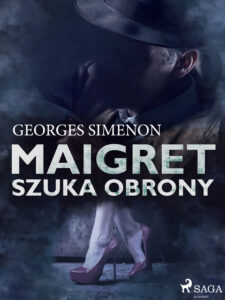 Tytuł: Komisarz Maigret. Maigret szuka obrony
Autor: Georges Simenon
Wydawnictwo: SAGA Egmont
Formaty: EPUB, MOBI