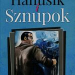 Tytuł: Komisorz Hanusik i Sznupok
Autor: Marcin Melon
Wydawnictwo: Silesia Progress
Formaty: MOBI, EPUB