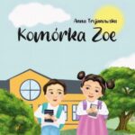 Tytuł: Komórka Zoe
Autor: Anna Trojanowska
Wydawnictwo: Warszawska Firma Wydawnicza
Formaty: MP3