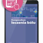 Tytuł: Kompendium leczenia bólu
Autor: Małgorzata Malec-Milewska, Jarosław Woroń
Wydawnictwo: Medical Education
Formaty: EPUB, PDF, MOBI