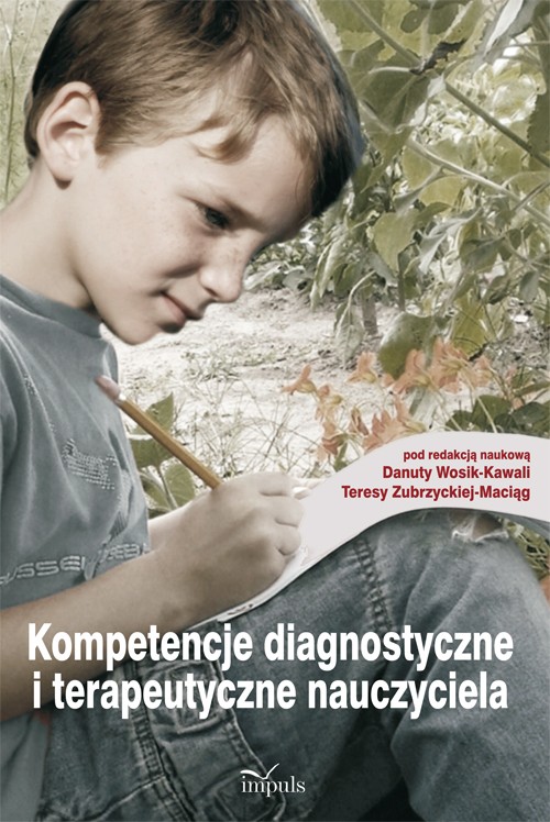 Kompetencje diagnostyczne i terapeutyczne nauczyciela — okładka e-booka