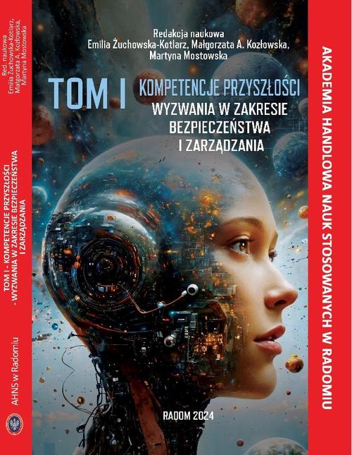 Tytuł: Kompetencje przyszłości - wyzwania w zakresie bezpieczeństwa i zarządzania.
Autor: 
Wydawnictwo: Akademia Handlowa Nauk Stosowanych
Formaty: PDF