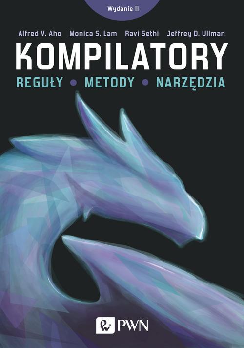Tytuł: Kompilatory
Autor: Alfred V. Aho, Jeffrey Ullman, Monica S. Lam, Ravi Sethi
Wydawnictwo: Wydawnictwo Naukowe PWN
Formaty: PDF