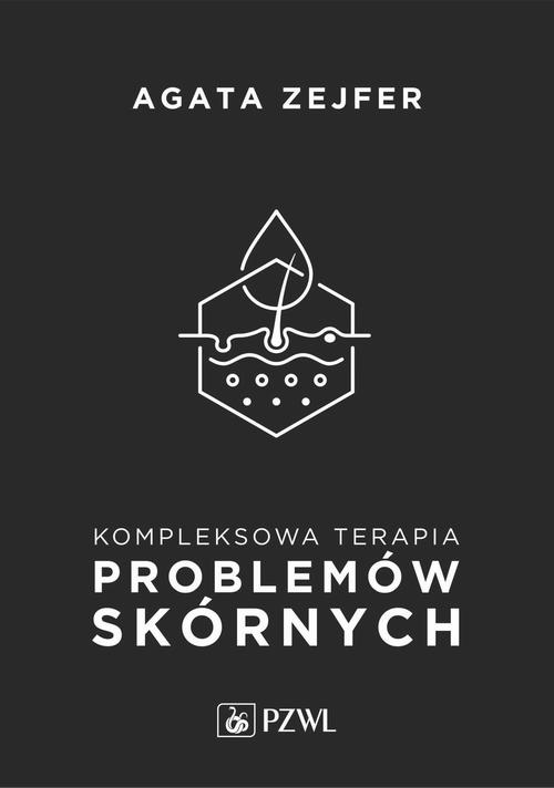 Kompleksowa terapia problemów skórnych — okładka e-booka