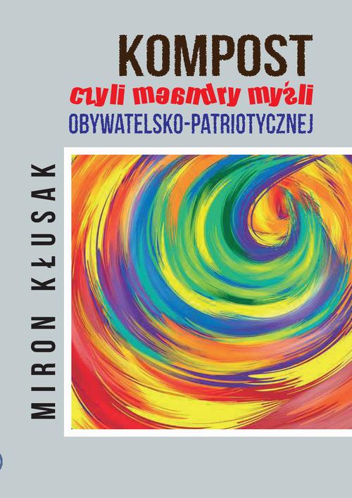 Kompost, czyli meandry myśli obywatelsko-patriotycznej — okładka