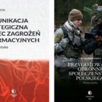 Tytuł: KOMUNIKACJA STRATEGICZNA W PRZYGOTOWANIU OBRONNYM Pakiet 2 książki
Autor: Urszula Staśkiewicz, Michał Mogilnicki
Wydawnictwo: Towarzystwo Wiedzy Obronnej
Formaty: PDF, EPUB, MOBI