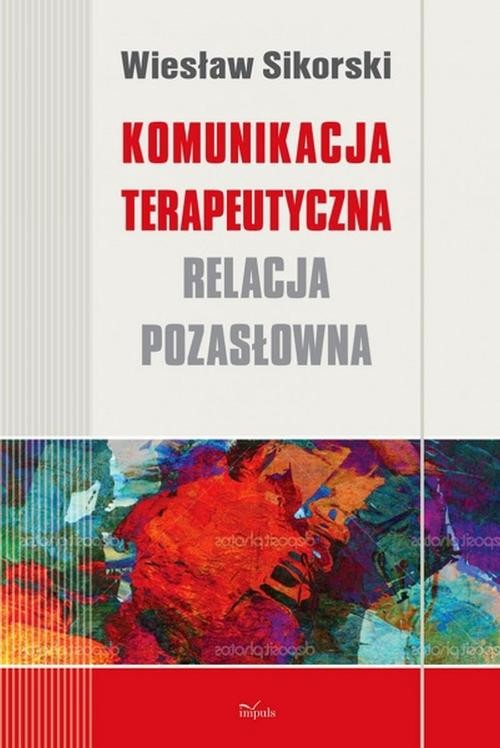 Komunikacja terapeutyczna — okładka e-booka