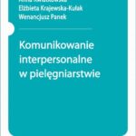 Komunikowanie interpersonalne w pielęgniarstwie — okładka e-booka