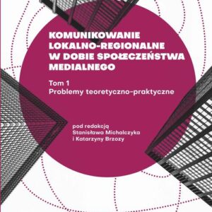 Tytuł: Komunikowanie lokalno-regionalne w dobie społeczeństwa medialnego. T. 1: Problemy teoretyczno-praktyczne
Autor: 
Wydawnictwo: Wydawnictwo Uniwersytetu Śląskiego
Formaty: PDF