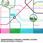 Komunikowanie o zdrowiu chorobie i leczeniu — okładka e-booka