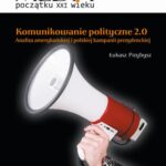 Komunikowanie polityczne 2.0 — okładka e-booka
