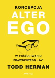 Koncepcja Alter Ego. W poszukiwaniu prawdziwego "ja" — okładka e-booka