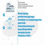 Koncepcja preferencyjnego kredytu w zaspokajaniu potrzeb mieszkaniowych beneficjentów świadczenia Rodzina 500+ — okładka e-booka
