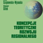 Koncepcje teoretyczne rozwoju regionalnego — okładka e-booka