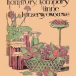 Tytuł: Konfitury, kompoty i inne konserwy owocowe
Autor: Elżbieta Kiewnarska
Wydawnictwo: Armoryka
Formaty: EPUB