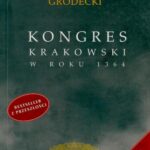 Kongres krakowski w roku 1364 — okładka e-booka
