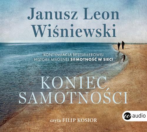 Tytuł: Koniec samotności
Autor: Janusz Leon Wiśniewski
Wydawnictwo: Wielka Litera
Formaty: MP3