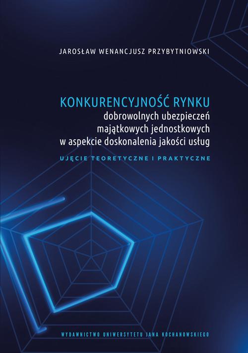 Tytuł: Konkurencyjność rynku dobrowolnych ubezpieczeń majątkowych jednostkowych w aspekcie doskonalenia jakości usług. Ujęcie teoretyczne i praktyczne
Autor: Jarosław Wenancjusz Przybytniowski
Wydawnictwo: Uniwersytet Jana Kochanowskiego
Formaty: PDF