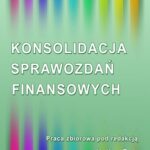 Konsolidacja sprawozdań finansowych — okładka e-booka