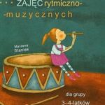Tytuł: Konspekty zajęć rytmiczno-muzycznych dla grupy 3-4-latków na cały rok szkolny
Autor: Marzena Staniek
Wydawnictwo: Impuls
Formaty: EPUB, MOBI