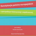 Konstytucje państw europejskich z perspektyw historycznej i współczesnej — okładka e-booka