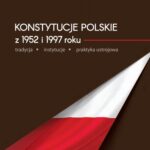 Konstytucje polskie z 1952 i 1997 roku — okładka e-booka