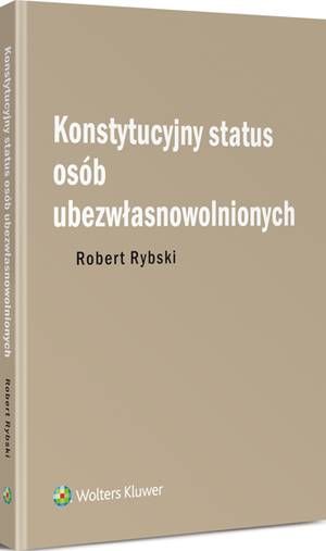 Konstytucyjny status osób ubezwłasnowolnionych — okładka e-booka