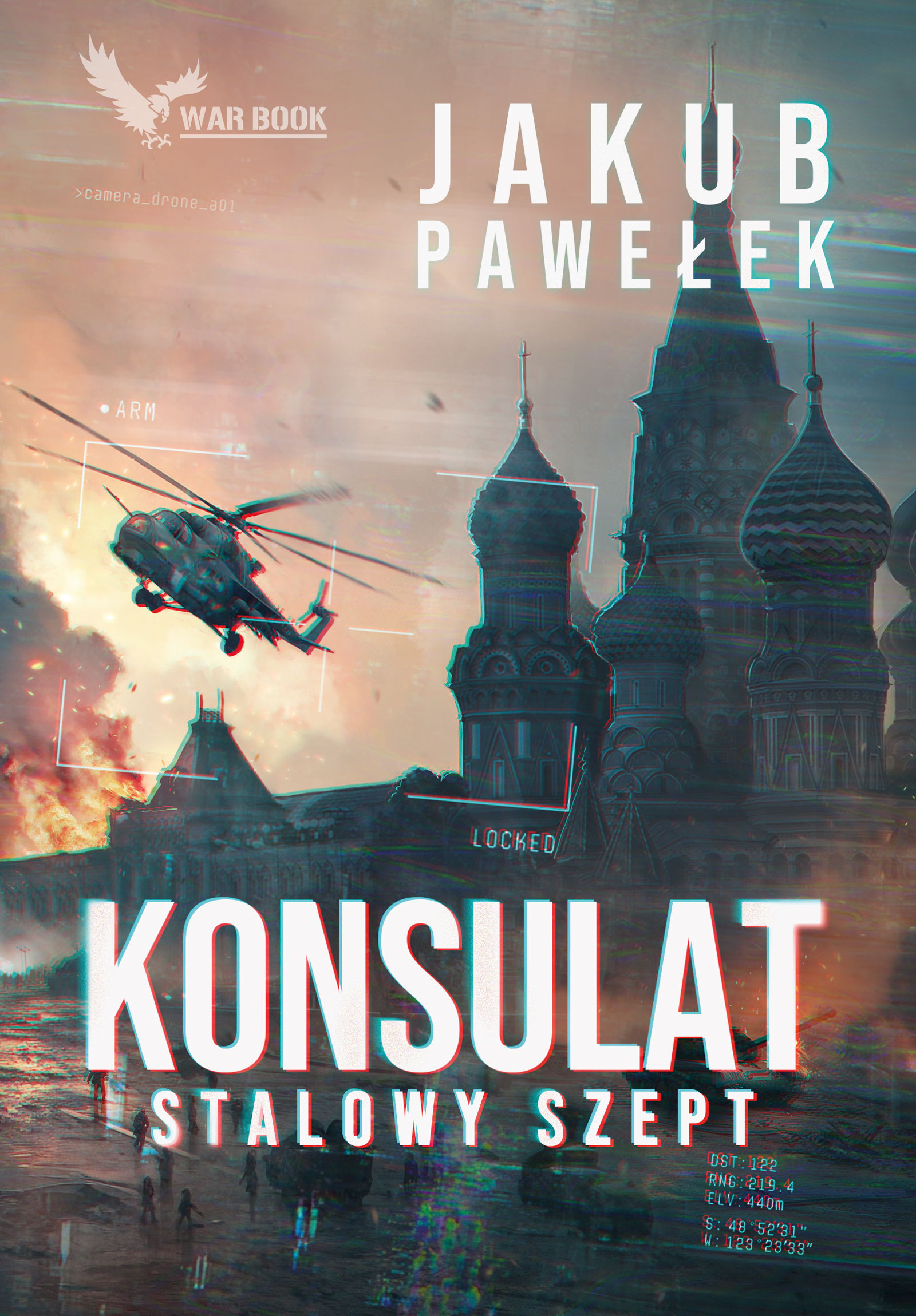 Tytuł: Konsulat (#1). Konsulat. Stalowy szept
Autor: Jakub Pawełek
Wydawnictwo: WARBOOK
Formaty: EPUB