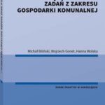 Kontrola oraz nadzór dotyczący realizacji zadań z zakresu gospodarki komunalnej — okładka e-booka