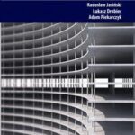 Tytuł: Kontrola robót betonowych i żelbetowych w trakcie ich realizacji i odbioru
Autor: Łukasz Drobiec, Radosław Jasiński, Adam Piekarczyk
Wydawnictwo: Wolters Kluwer
Formaty: PDF