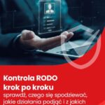 Kontrola RODO krok po kroku – sprawdź, czego się spodziewać, jakie działania podjąć i z jakich uprawnień korzystać — okładka e-booka