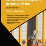 Kontrola trzeźwości pracowników po zmianach — okładka e-booka