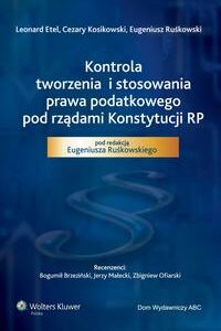 Kontrola tworzenia i stosowania prawa podatkowego pod rządami Konstytucji RP — okładka e-booka