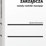 Tytuł: Kontrola zarządcza
Autor: Zbysław Dobrowolski
Wydawnictwo: Wolters Kluwer
Formaty: PDF
