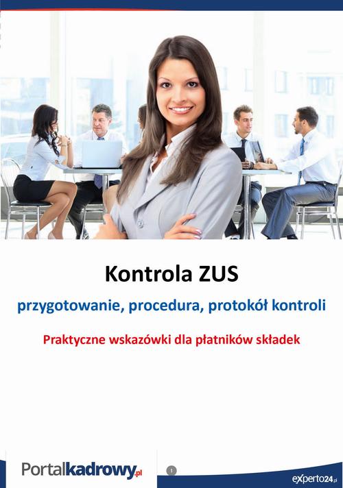 Kontrola ZUS- przygotowanie, procedura, protokół kontroli — okładka e-booka