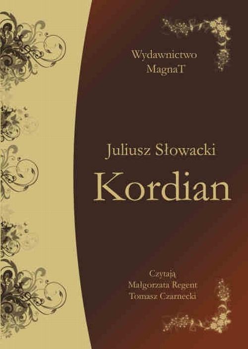 Tytuł: Kordian
Autor: Juliusz Słowacki
Wydawnictwo: Aleksandria
Formaty: MP3