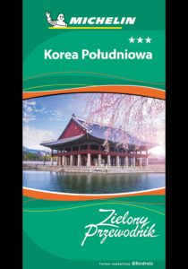 Korea Południowa. Zielony Przewodnik. Wydanie 1 — okładka e-booka