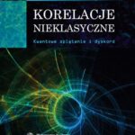 Korelacje nieklasyczne. Kwantowe splątanie i dyskord — okładka e-booka