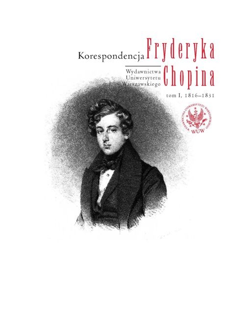 Tytuł: Korespondencja Fryderyka Chopina 1816-1831. Tom 1
Autor: 
Wydawnictwo: Wydawnictwa Uniwersytetu Warszawskiego
Formaty: PDF