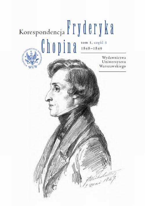 Tytuł: Korespondencja Fryderyka Chopina 1848-1849. Tom 3, część 3
Autor: 
Wydawnictwo: Wydawnictwa Uniwersytetu Warszawskiego
Formaty: PDF