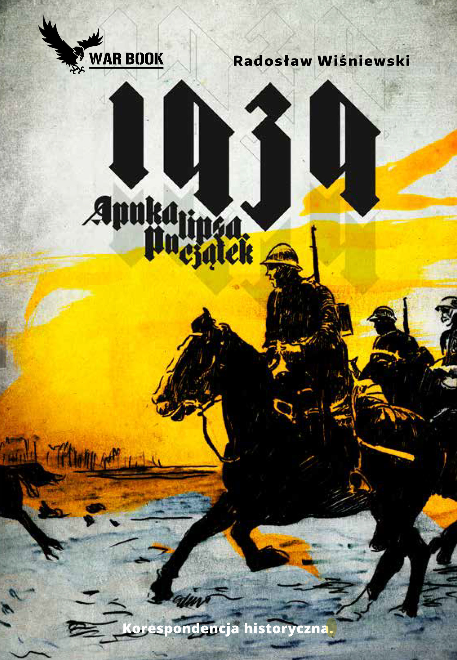 Korespondencja historyczna (#1). 1939 Apokalipsa. Początek — okładka e-booka