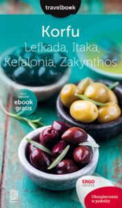Korfu, Lefkada, Itaka, Kefalonia, Zakynthos.Travelbook. Wydanie 2 — okładka e-booka