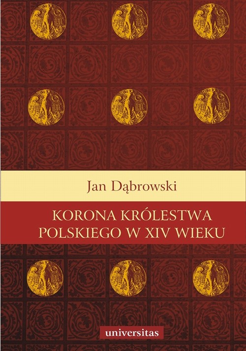 Korona królestwa polskiego w XIV wieku — okładka e-booka